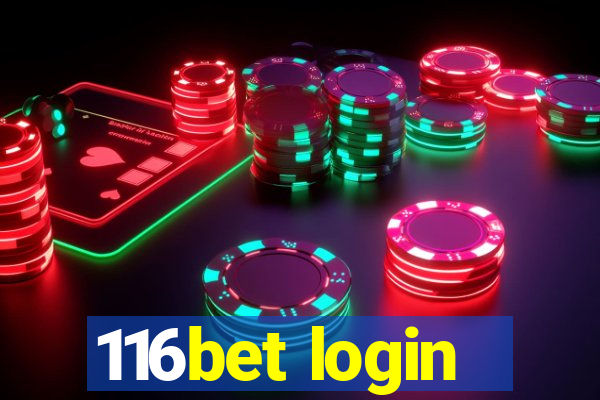 116bet login